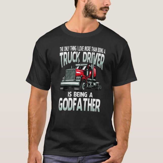 T-shirt J'Aime Plus Qu'Être Un Chauffeur De Camion Est Êtr (Devant)
