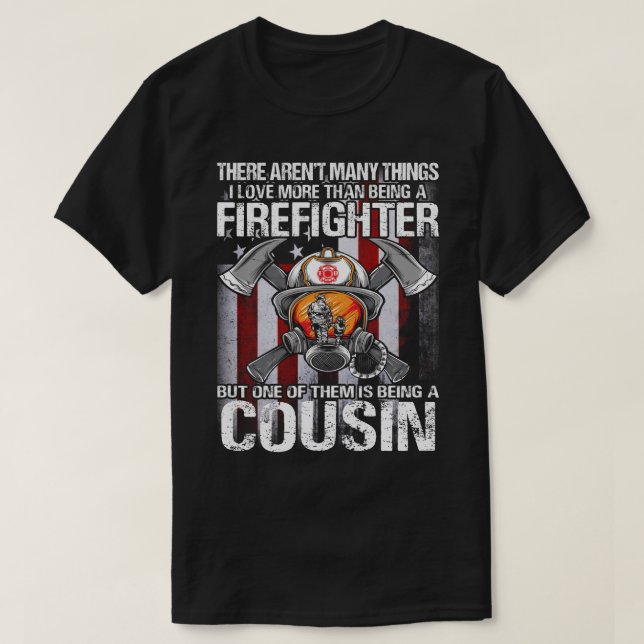 T-shirt J'Aime Plus Qu'Être Un Pompier COUSIN US Fla (Design devant)