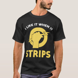T-shirt J'aime quand il dépouille l'électricien