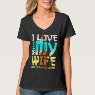 T-shirt J'Aime Quand Ma Femme Me Laisse Acheter Plus De Gu