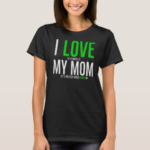 T-shirt J'Aime Quand Maman Me Laisse Jouer À Des Jeux Vidé