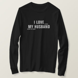 T-shirt J'Aime Quand Mon Mari Nettoie Les Plats