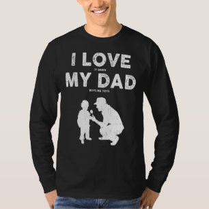T-shirt J'Aime Quand Mon Père M'Achète Des Jouets Fête des