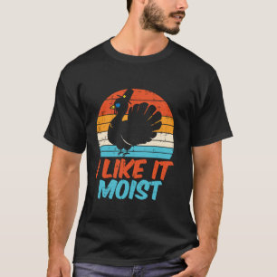T-shirt J'Aime Que La Turquie Humide Drôle Hommes Thanksgi