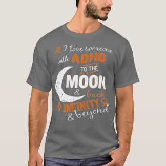 T-shirt J'aime quelqu'un avec ADHD à la Lune ampli retour