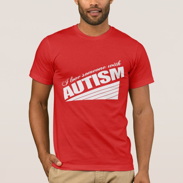 T-shirt J'aime quelqu'un avec autisme (Devant)