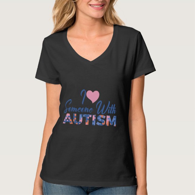 T-shirt J'Aime Quelqu'Un Avec Autisme 28 (Devant)