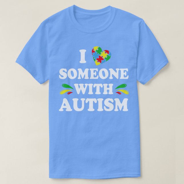 T-shirt J'aime quelqu'un avec l'autisme (Design devant)