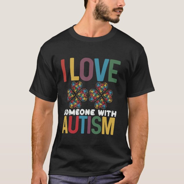 T-shirt J'aime quelqu'un avec l'autisme pour la sensibilis (Devant)