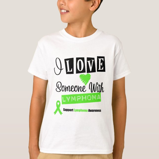 T-shirt J'Aime Quelqu'Un Avec Lymphome (Devant)