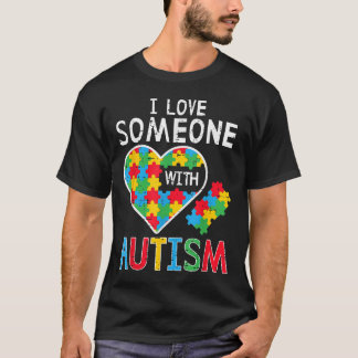 T-shirt J'Aime Quelqu'Un Avec Sensibilisation sur l'autism