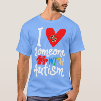T-shirt J'Aime Quelqu'Un Avec Sensibilisation sur l'autism