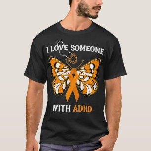 T-shirt J'Aime Quelqu'Un Avec TDAH Papillon Orange Ribbon