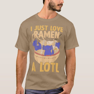 T-shirt J'Aime Ramen Un Lotl, Des Nouilles Japonaises Rame