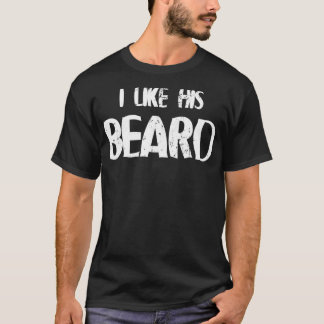 T-shirt J'Aime Sa Beard Beard Beard Hipster Beard Dire :