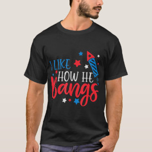 T-shirt J'Aime Sa Façon D'Enfiler Les Feux 4 juillet Funny
