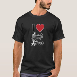 T-shirt J'AIME SAINT ETIENNE France Europe avec Cœur d'Amo