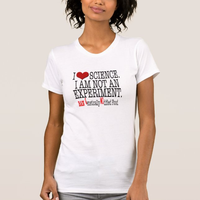 T-shirt J'aime Science.I ne suis pas une expérience. Pièce (Devant)