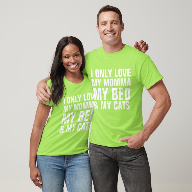 T-shirt J'AIME seulement ma MOMMA, LIT et CATS, chat (Unisexe)