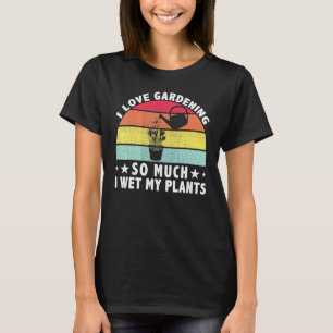 T-shirt J'Aime Tant Jouer Que J'Ai Vu Mon Gardener Plante