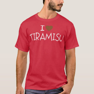 T-SHIRT J'AIME TIRAMISU 2