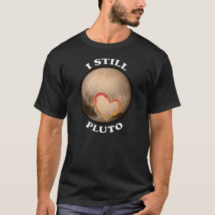 T-shirt "J'aime toujours Pluton "