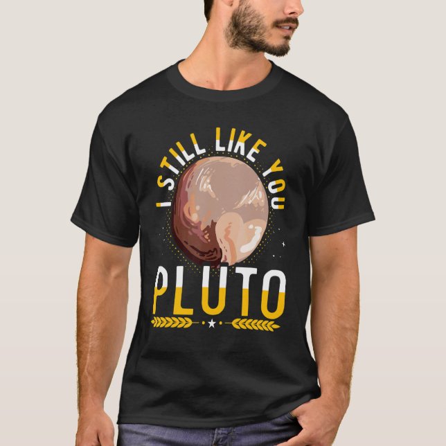 T-shirt J'Aime Toujours Vous Pluton Style Rétro Space Scie (Devant)