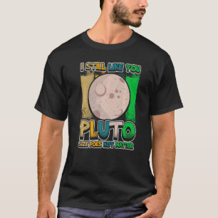 T-shirt J'Aime Toujours Vous Pluton Style Rétro Space Scie