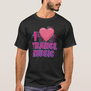 T-shirt J'aime Trance Music Design pour les fans de Trance