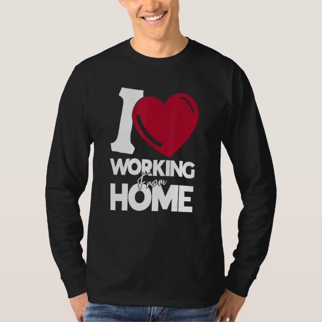 T-shirt J'Aime Travailler À La Maison (Devant)