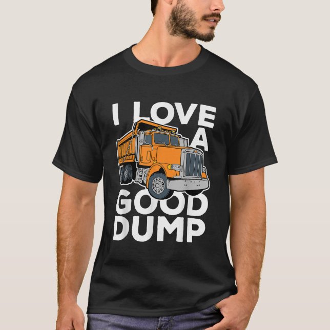 T-shirt J'aime un bon vidage amusant chauffeur de camion d (Devant)