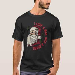 T-shirt J'aime un homme à la barbe Noël du Père Noël Xm