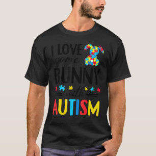 T-shirt J'aime un lapin avec un lapin autiste drôle de Pâq