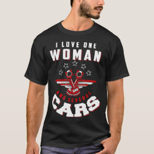 T-shirt J'aime une femme et plusieurs voitures aiment une
