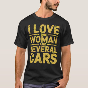 T-shirt J'Aime Une Femme Et Plusieurs Voitures Humoristiqu
