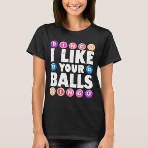 T-shirt J'aime Vos Boules Bingo Jeux de Hasard Femmes Fête