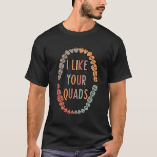 T-shirt J'Aime Vos Quads Dentiste Dentiste Dentist Dental