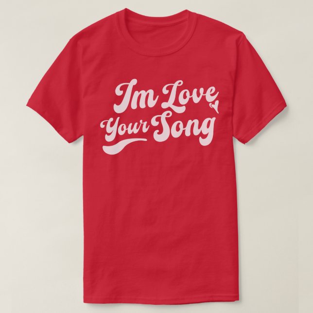 T-shirt J'Aime Votre Chanson 1 (Design devant)