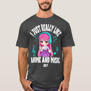 T-shirt J'aime vraiment Anime et la musique fille chibi An