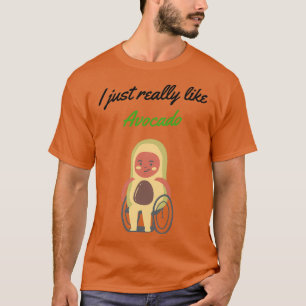 T-shirt J'aime vraiment Avocado Avocado amoureux Funny dir