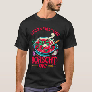 T-shirt J'aime vraiment beaucoup le bortsch, nourriture ru