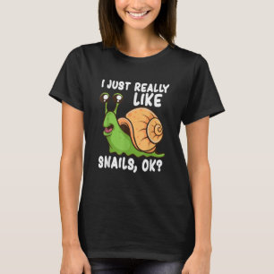 T-shirt J'aime vraiment beaucoup les escargots, ok Drôle d