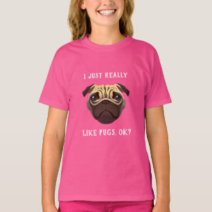 T-shirt J'aime vraiment beaucoup les Pug