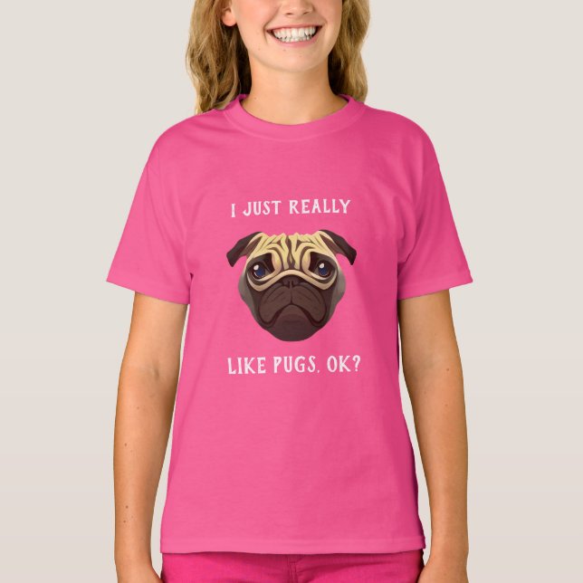 T-shirt J'aime vraiment beaucoup les Pug (Devant)