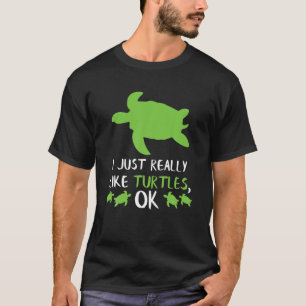 T-shirt J'aime vraiment beaucoup les tortues Idée de cadea