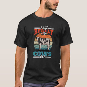 T-shirt J'aime vraiment beaucoup les vaches éleveur de vac