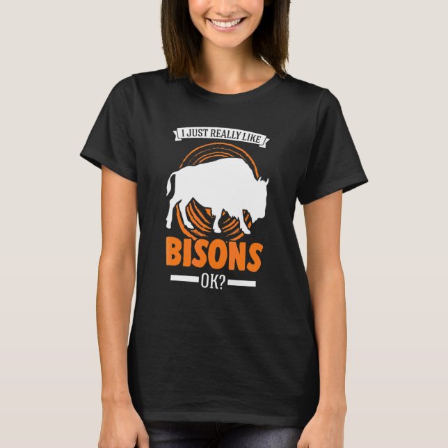 T-shirt J'Aime Vraiment Bisons Ok Buffalo (Devant)