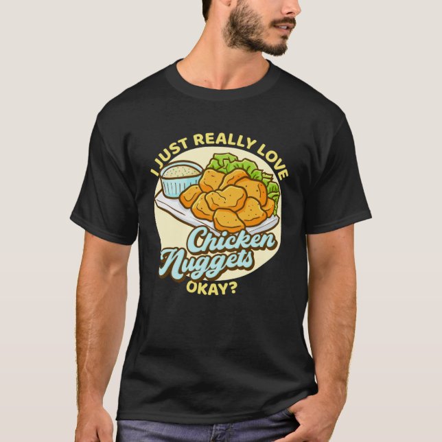 T-shirt J'Aime Vraiment Chicken Nuggets Ok Nuggets (Devant)