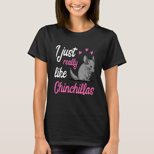 T-shirt J'Aime Vraiment Chinchillas (Devant)
