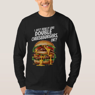 T-shirt J'Aime Vraiment Double Cheeseburger Funny Burg